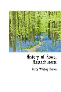 History of Rowe, Massachusetts