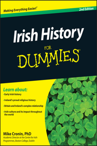 Irish History For Dummies 2e