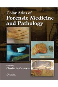 Color Atlas of Forensic Medicine and Pathology