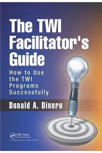 The Twi Facilitator's Guide