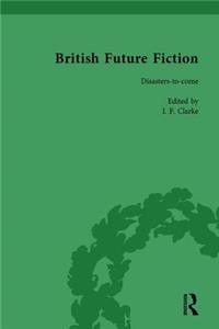 British Future Fiction, 1700-1914, Volume 7