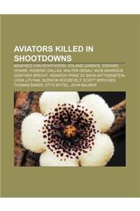 Aviators Killed in Shootdowns
