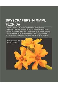 Skyscrapers in Miami, Florida