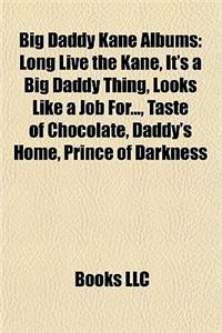 Big Daddy Kane Albums