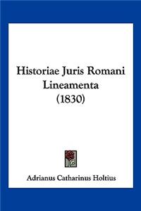 Historiae Juris Romani Lineamenta (1830)