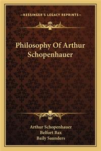 Philosophy of Arthur Schopenhauer