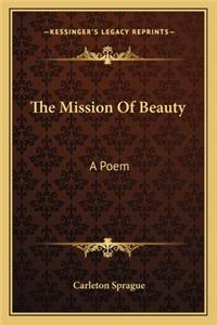 Mission of Beauty