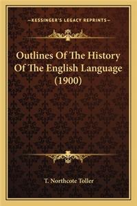 Outlines Of The History Of The English Language (1900)