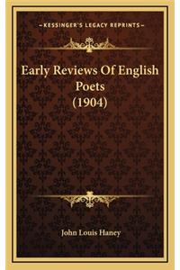 Early Reviews of English Poets (1904)