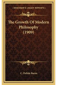 The Growth of Modern Philosophy (1909)