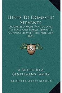 Hints To Domestic Servants