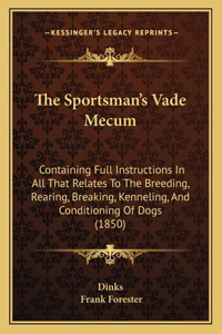 Sportsman's Vade Mecum