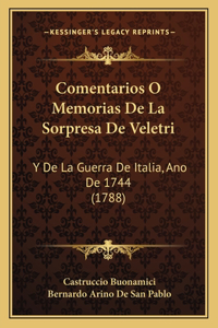 Comentarios O Memorias De La Sorpresa De Veletri