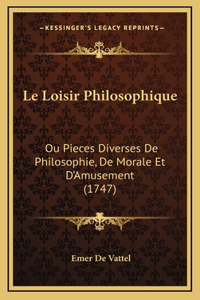 Le Loisir Philosophique