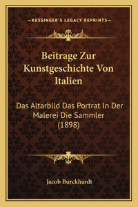 Beitrage Zur Kunstgeschichte Von Italien