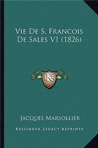 Vie De S. Francois De Sales V1 (1826)