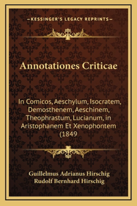 Annotationes Criticae