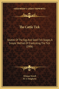 The Cattle Tick