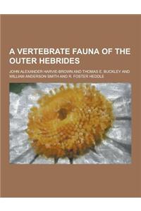 A Vertebrate Fauna of the Outer Hebrides