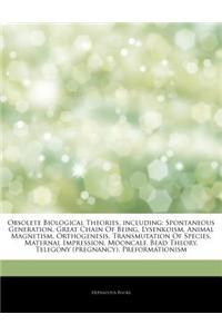 Articles on Obsolete Biological Theories, Including