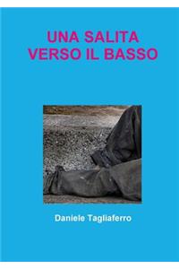 Una Salita Verso Il Basso