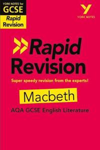 Macbeth RAPID REVISION: York Notes for AQA GCSE (9-1)