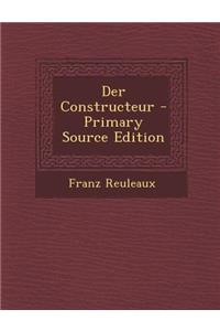 Der Constructeur