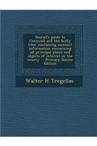 Tourist's Guide to Cornwall and the Scilly Isles