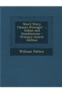 Short Story Classics (Foreign) ...