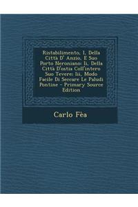 Ristabilimento, I, Della Citta D' Anzio, E Suo Porto Neroniano