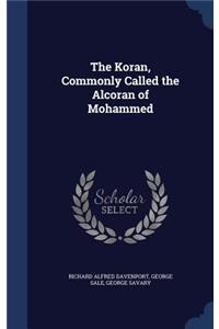 Koran, Commonly Called the Alcoran of Mohammed