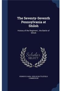 The Seventy-Seventh Pennsylvania at Shiloh