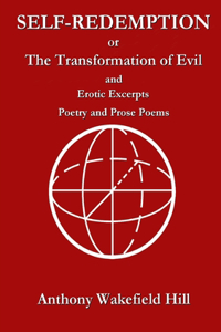Self-Redemption or the Transformation of Evil