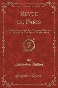 Revue de Paris, Vol. 1