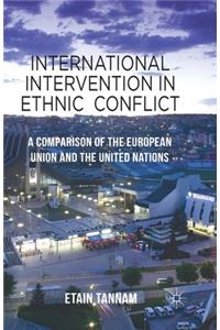 International Intervention in Ethnic Conflict