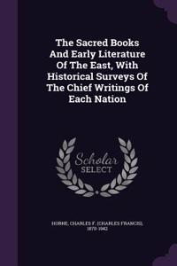 Sacred Books And Early Literature Of The East, With Historical Surveys Of The Chief Writings Of Each Nation