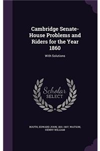 CAMBRIDGE SENATE-HOUSE PROBLEMS AND RIDE