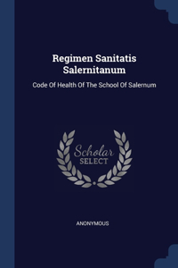 Regimen Sanitatis Salernitanum