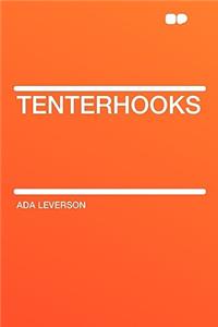 Tenterhooks