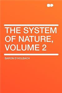 The System of Nature, Volume 2