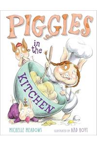 Piggies in the Kitchen