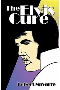 The Elvis Cure