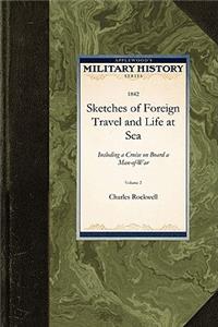 Sketches of Foreign Travel & Life at Sea
