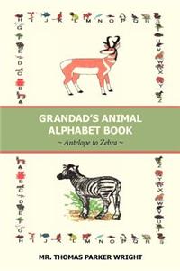 Grandad's Animal Alphabet Book