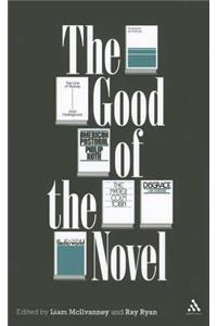 The Good of the Novel
