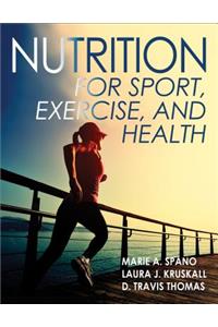 Nutrition for Sport, Fitness and Health