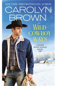 Wild Cowboy Ways