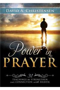 Power in Prayer