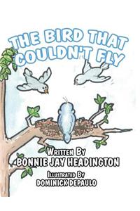 The Bird That Couldn't Fly