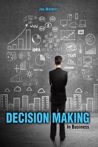 Decision Making in Business